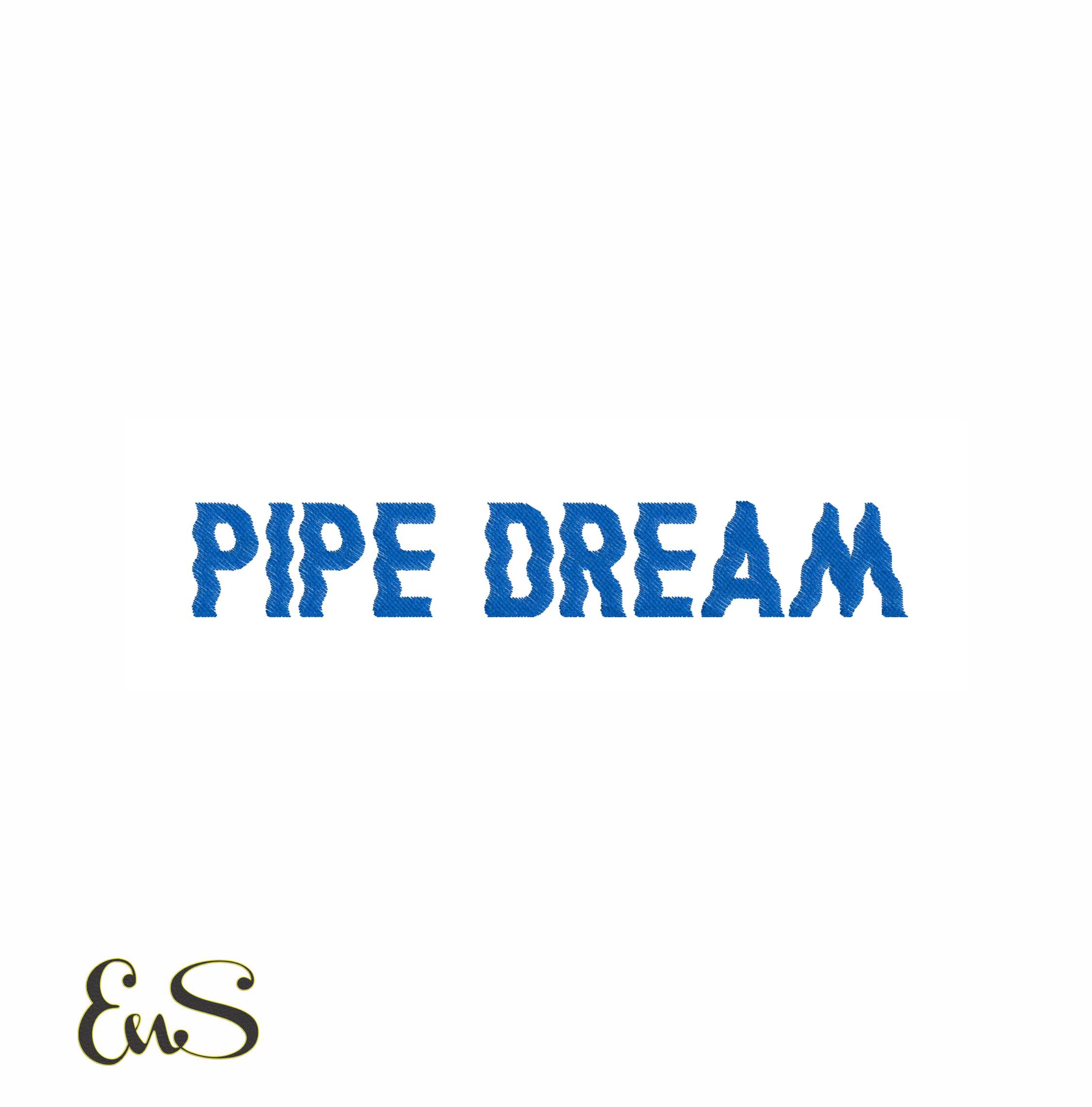 Pipe Dream