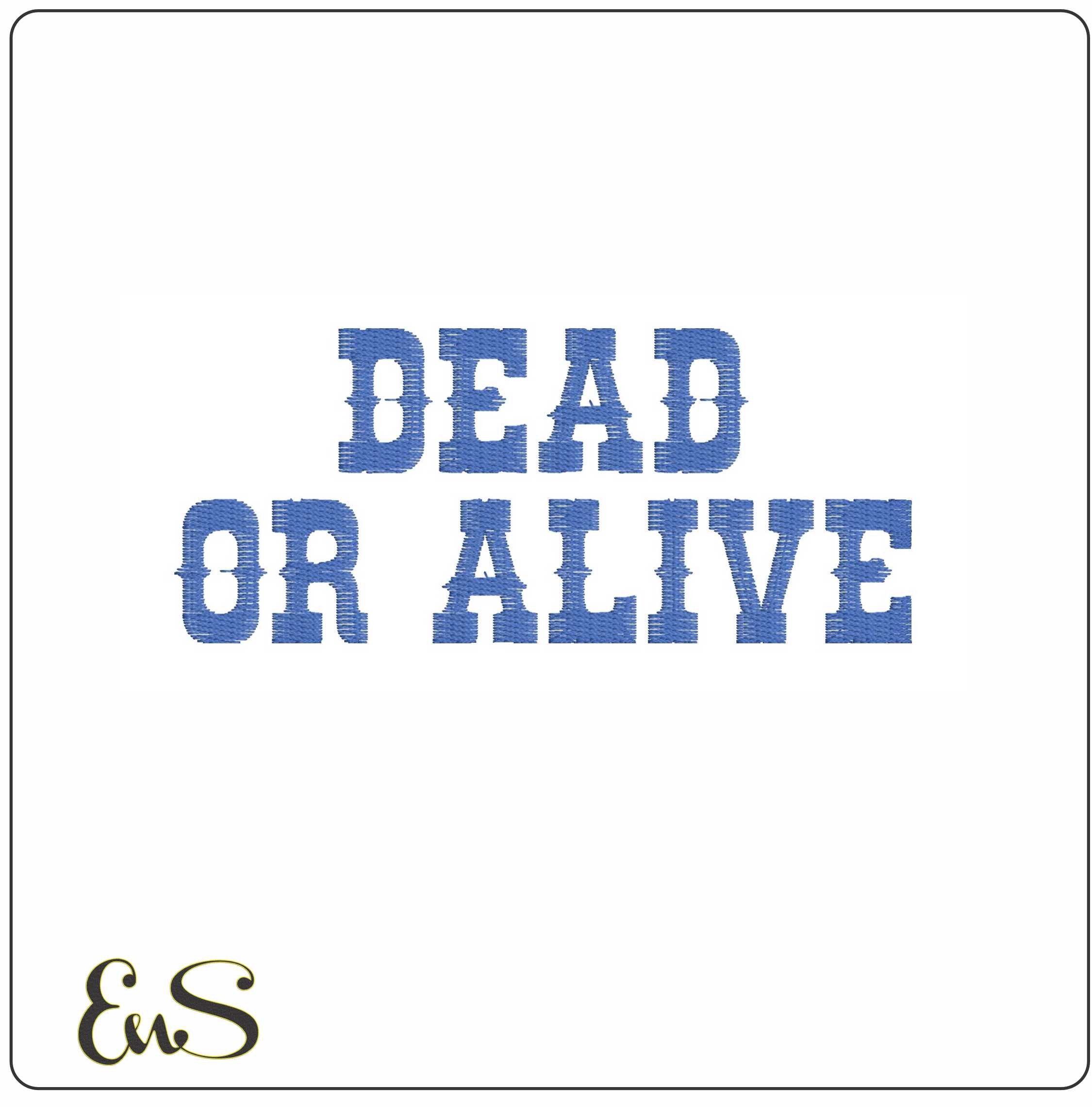 Dead Or Alive