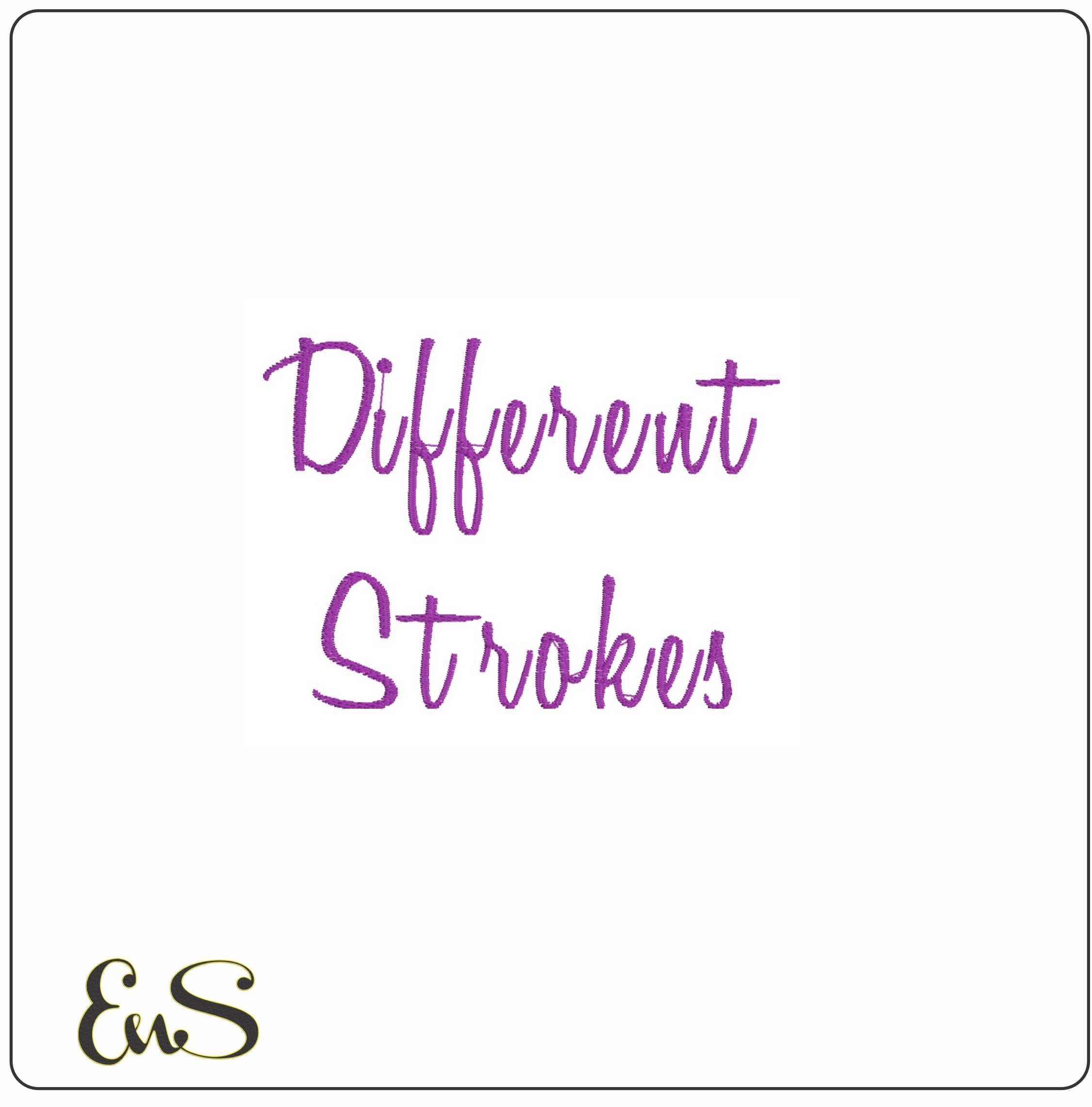 Different Strokes