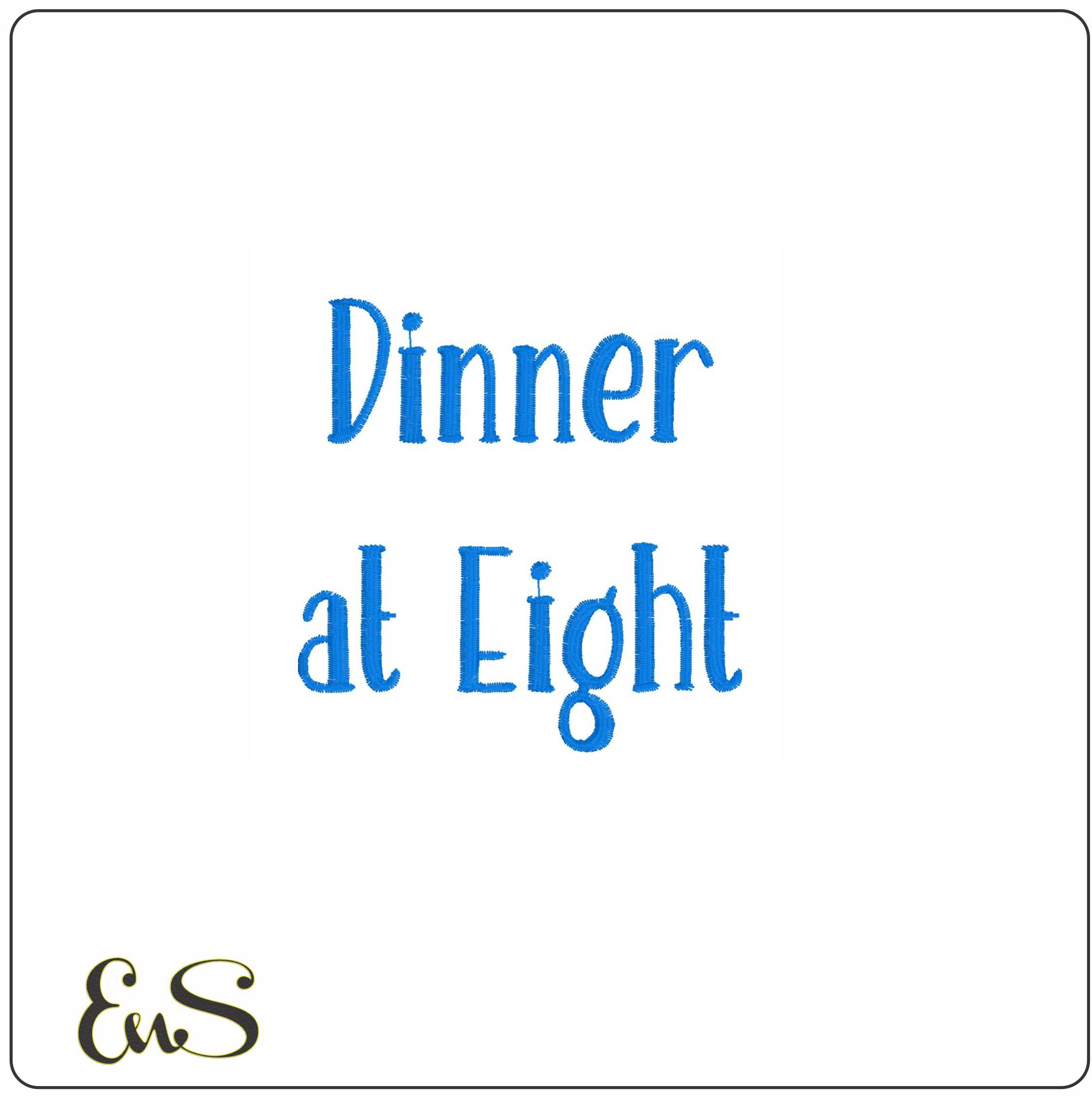 Dinner At Eight