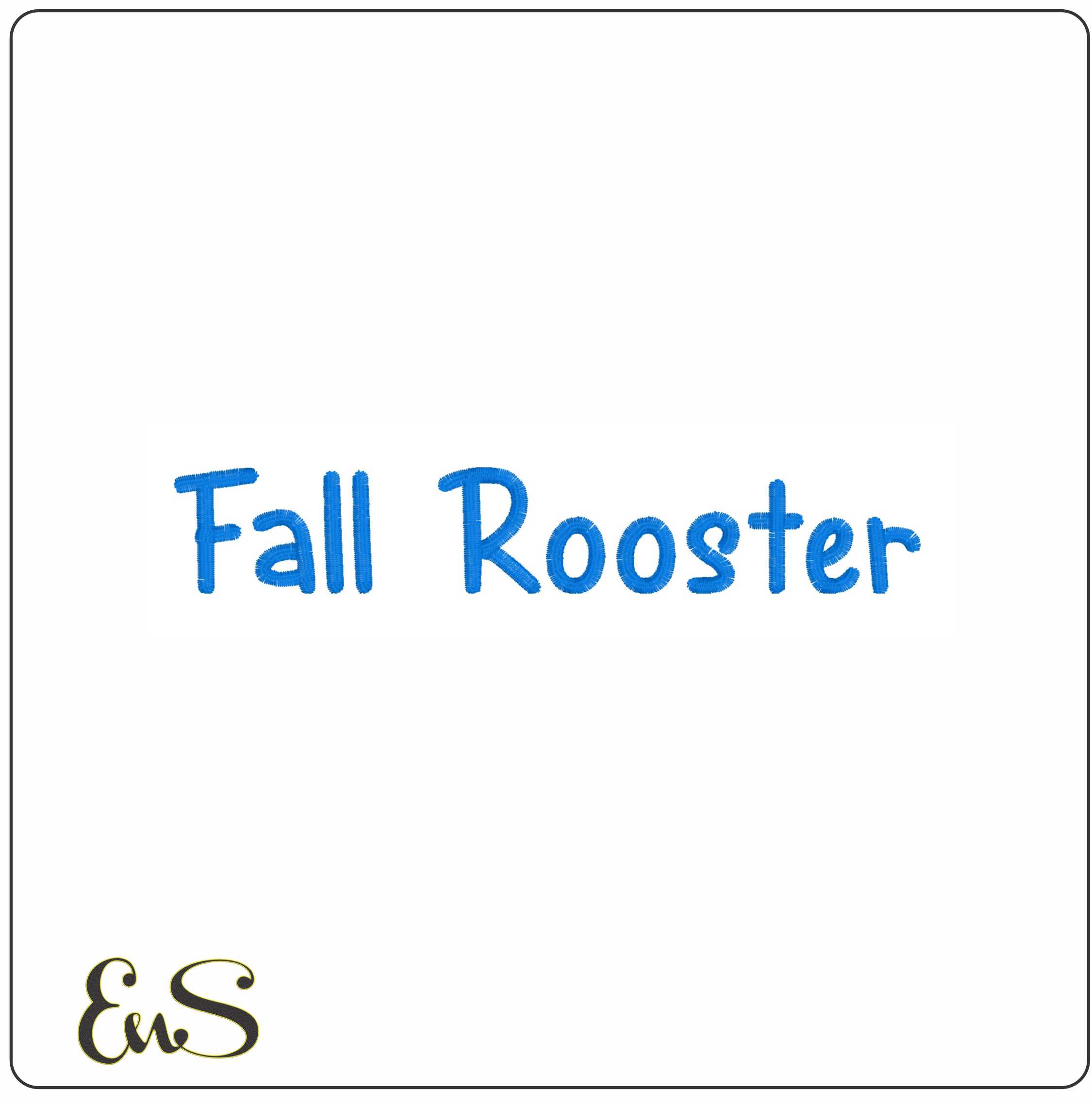 Fall Rooster