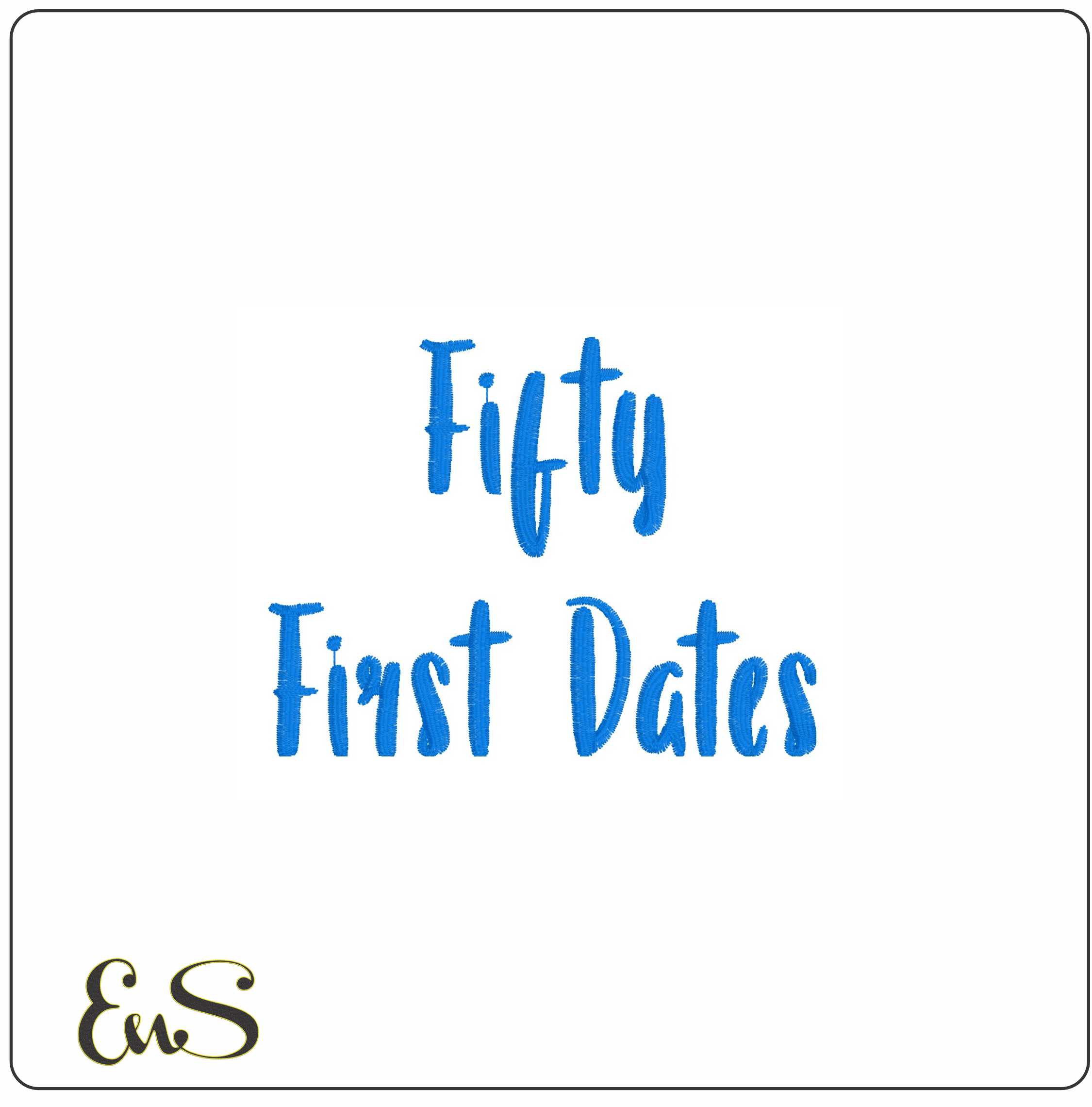 Fifty First Dates