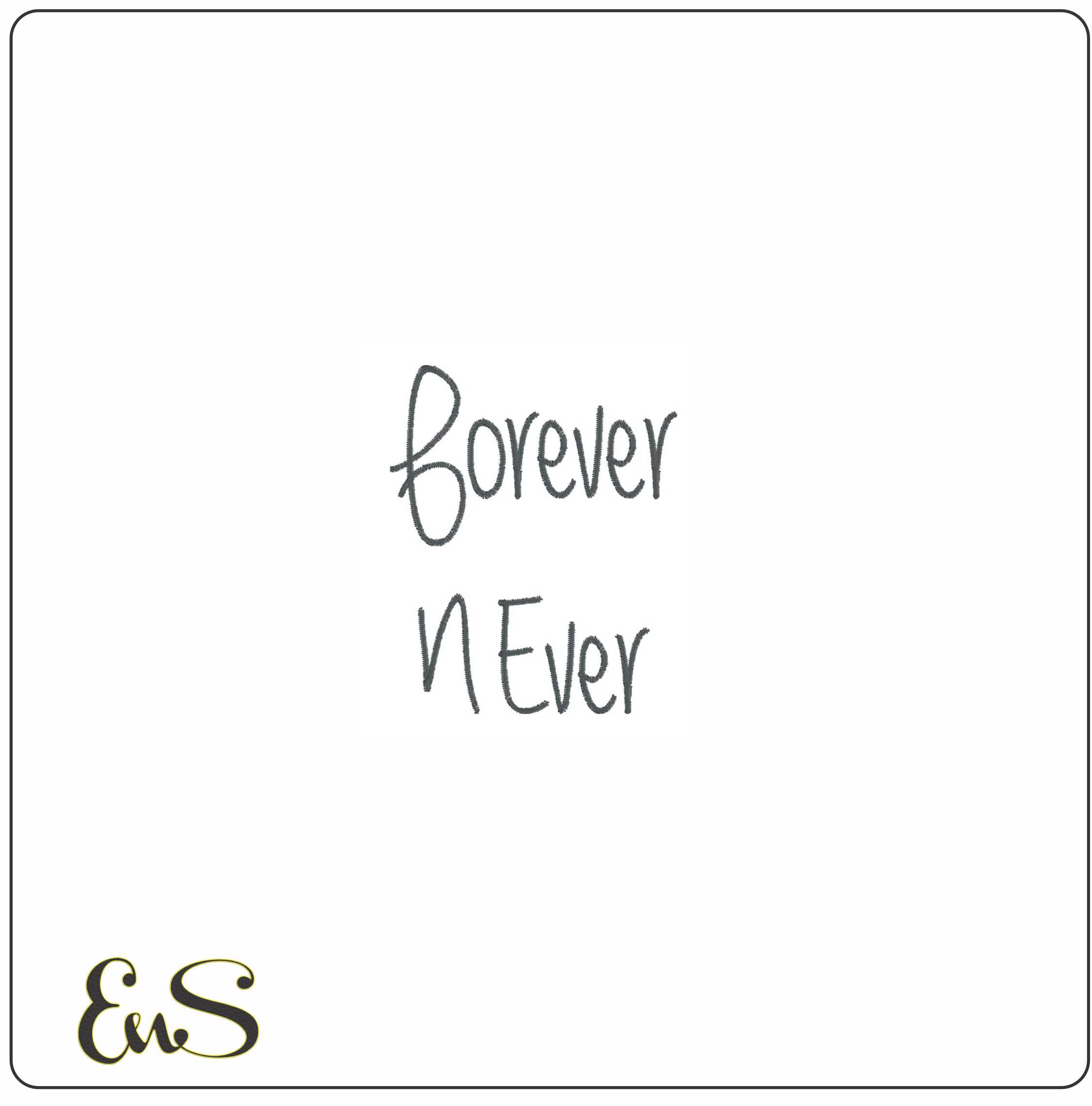 Forever N Ever