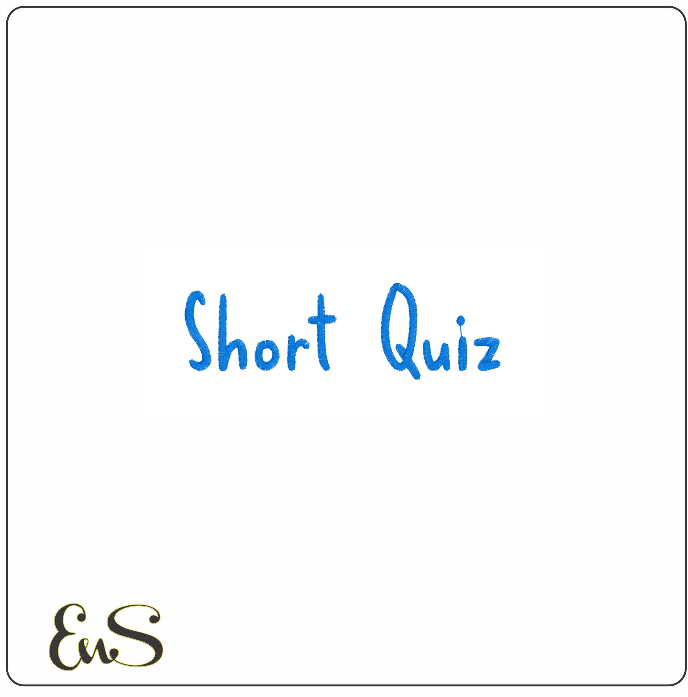 Short Quiz