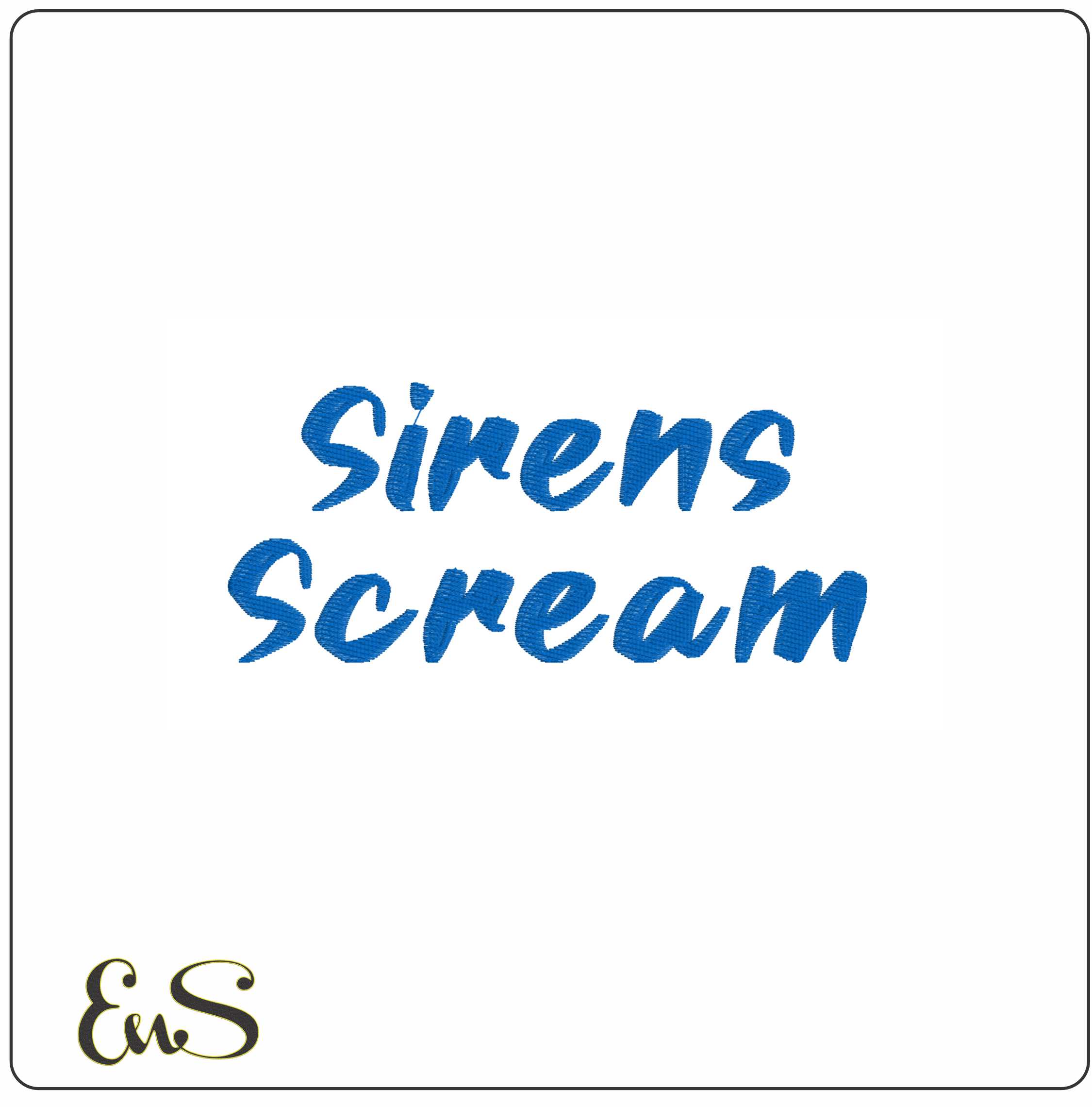 Sirens Scream