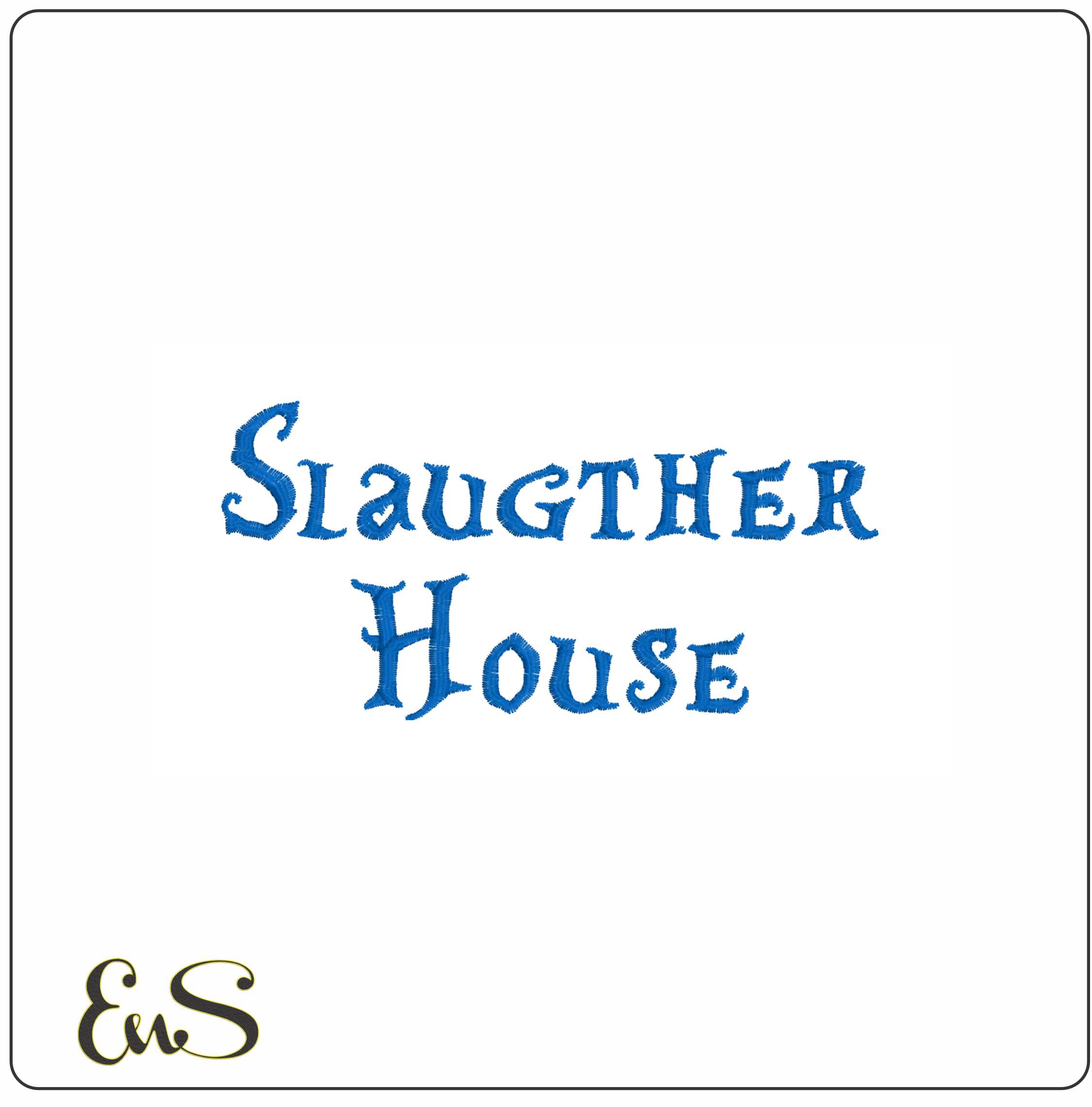 Slaughter House