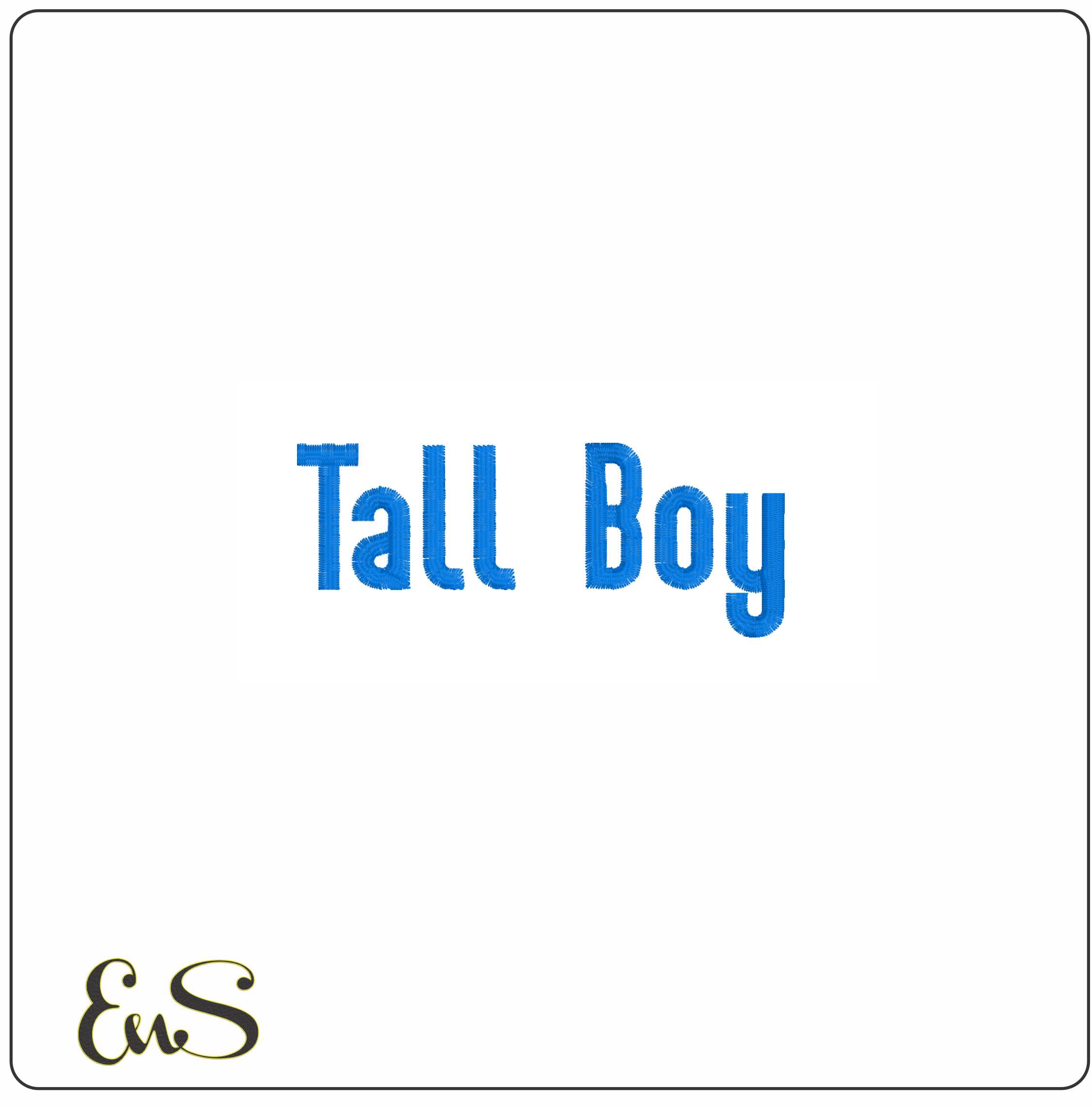 Tall Boy