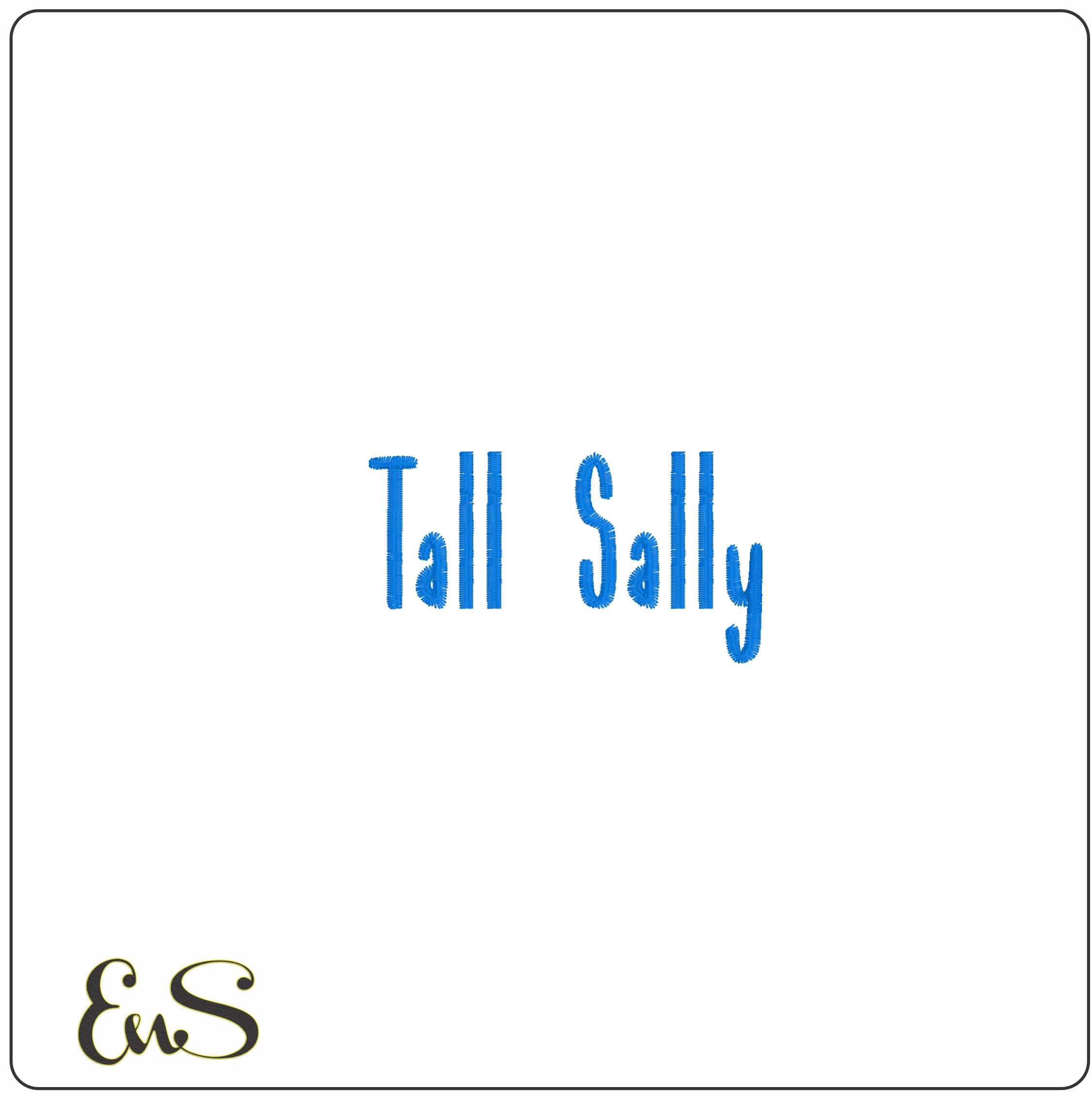 Tall Sally