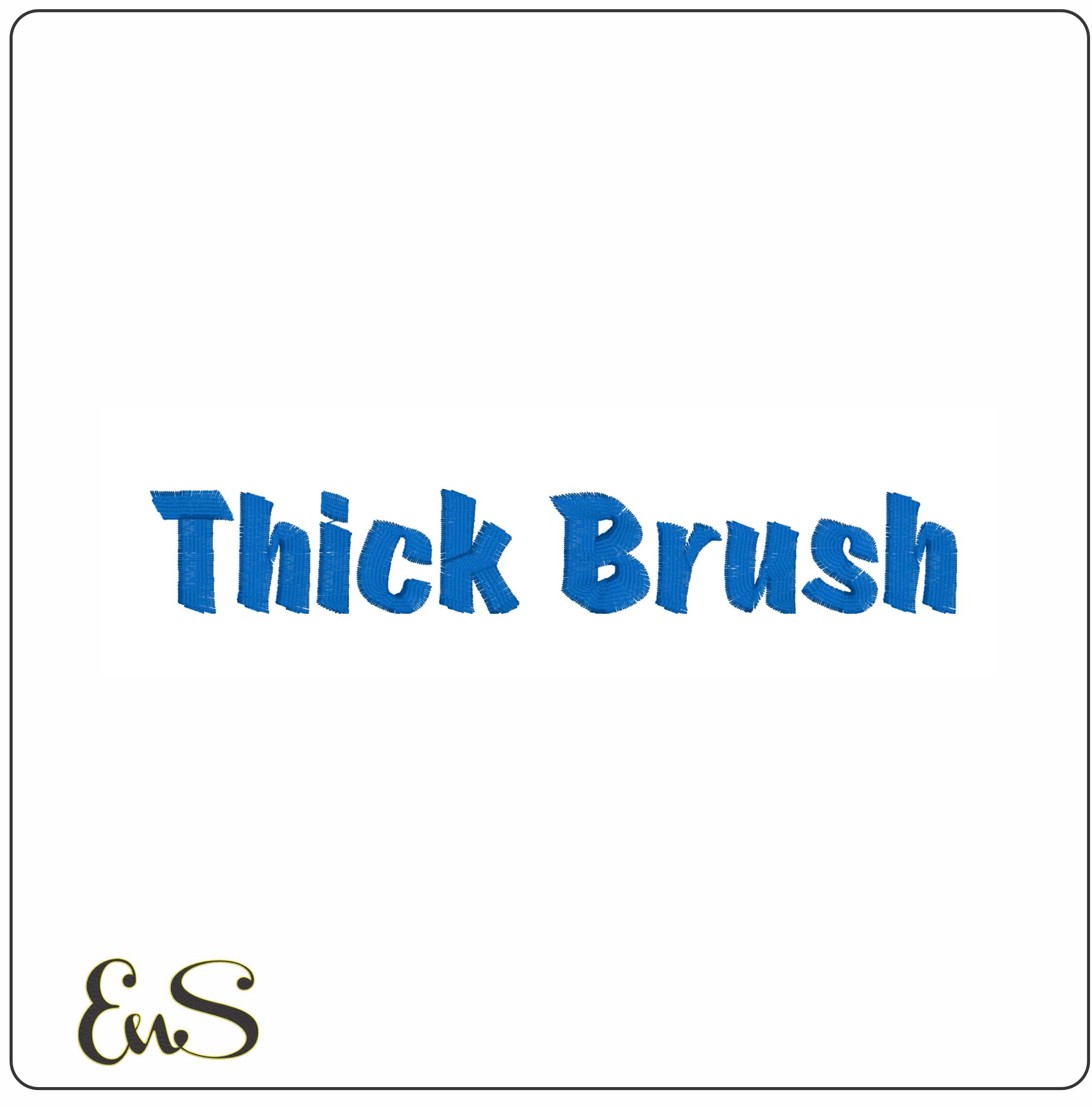 Thick Brush