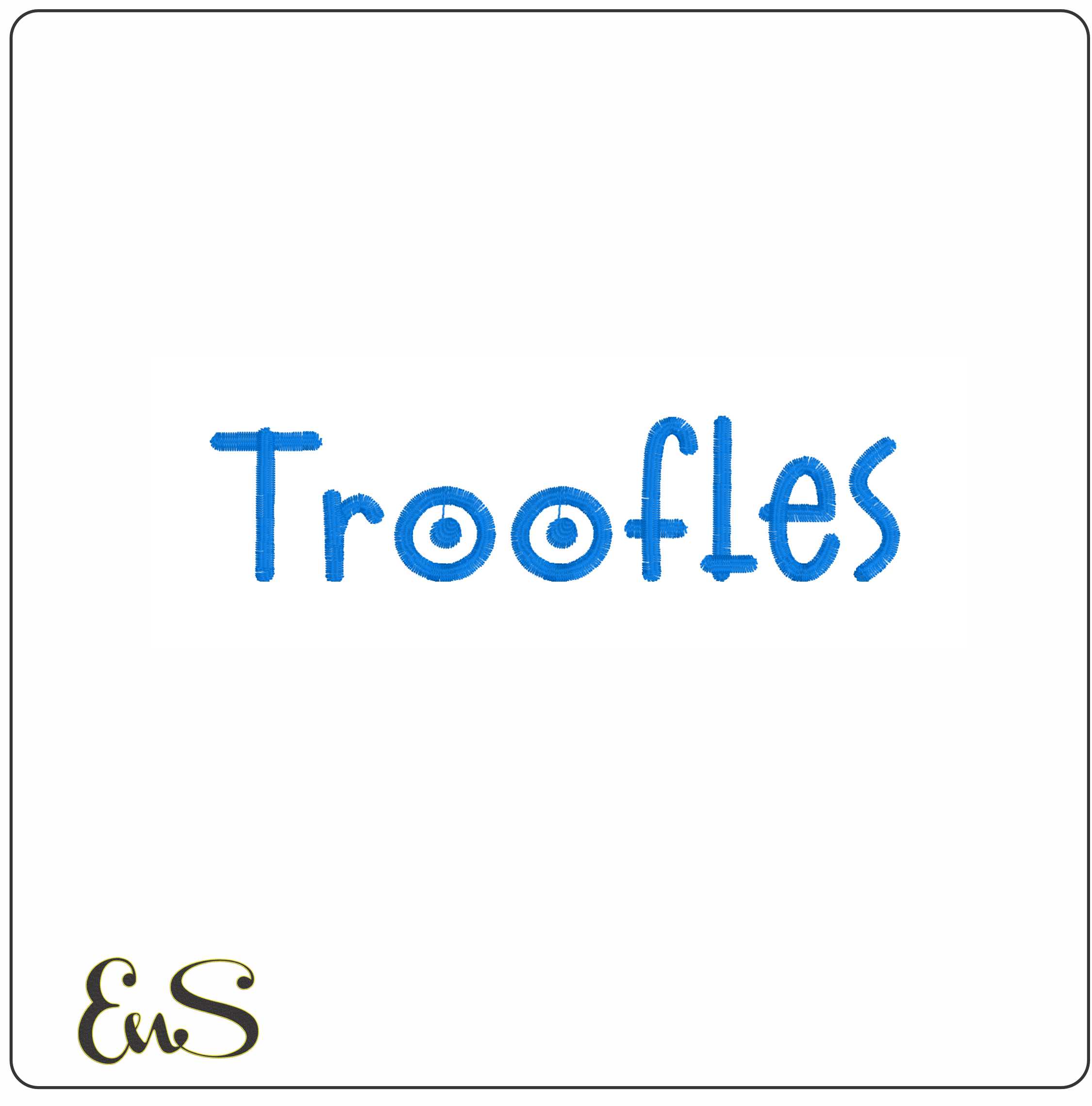 Troofles