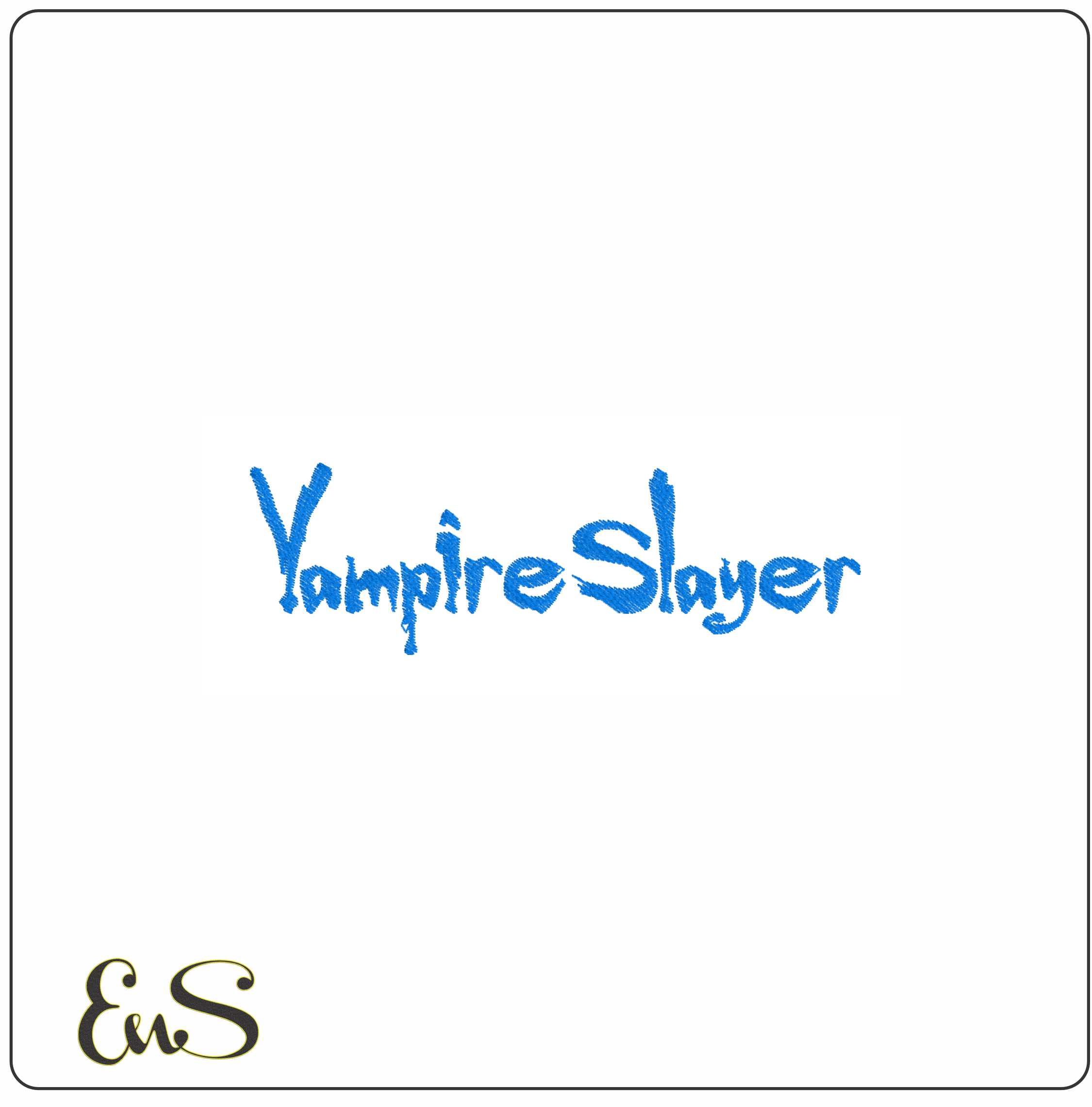 Vampire Slayer