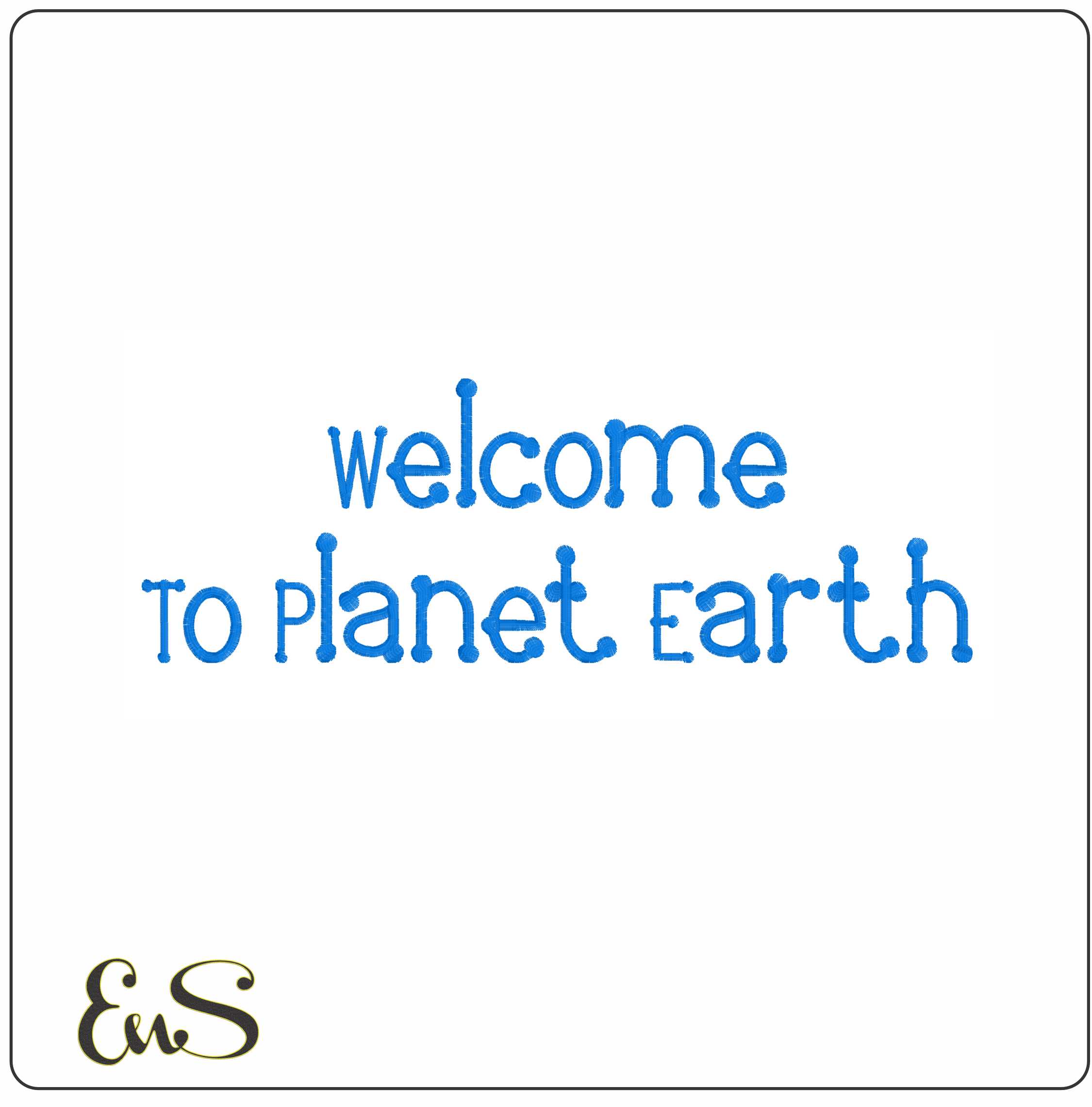 Welcome To Planet Earth