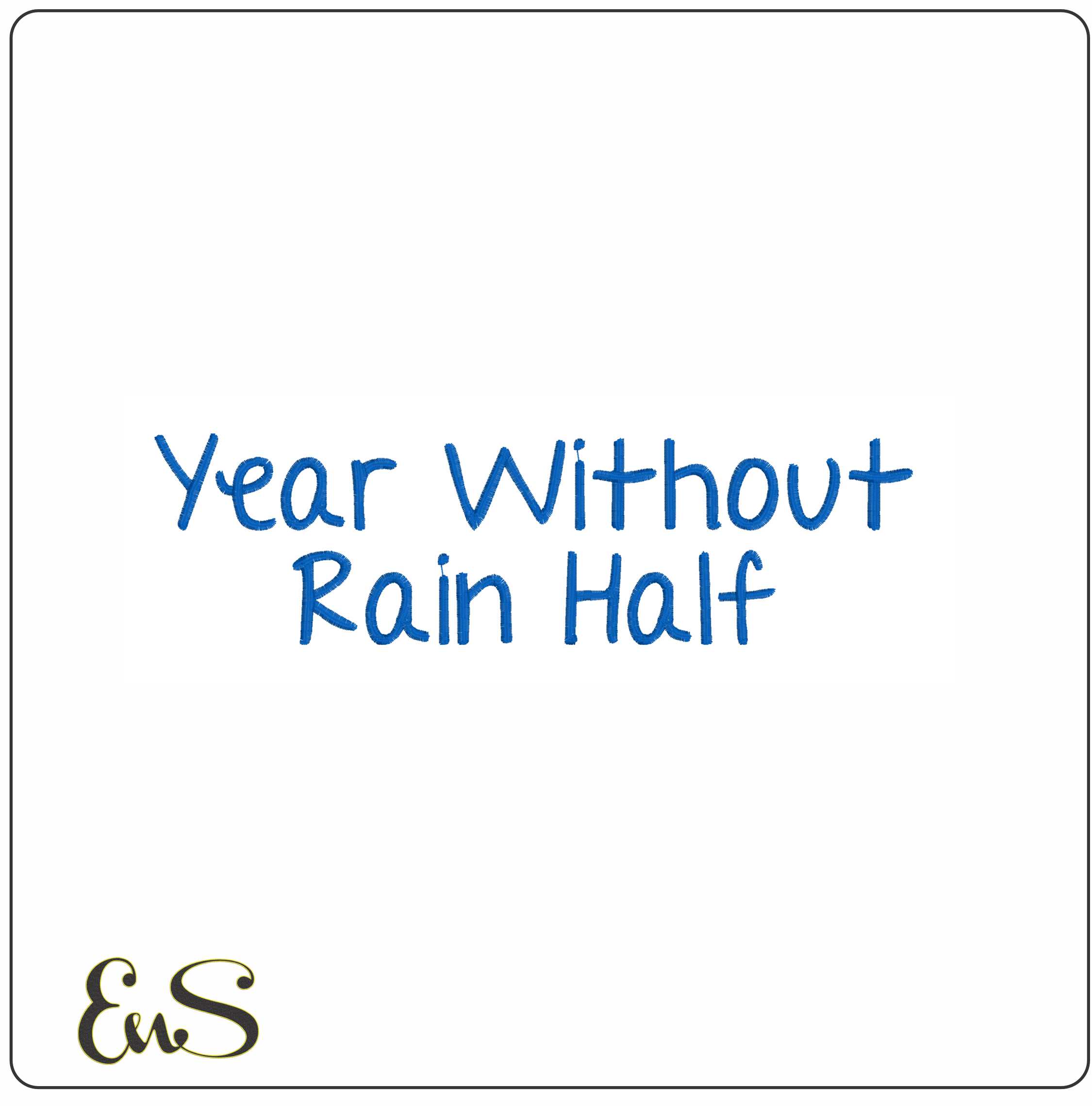 Year Without Rain