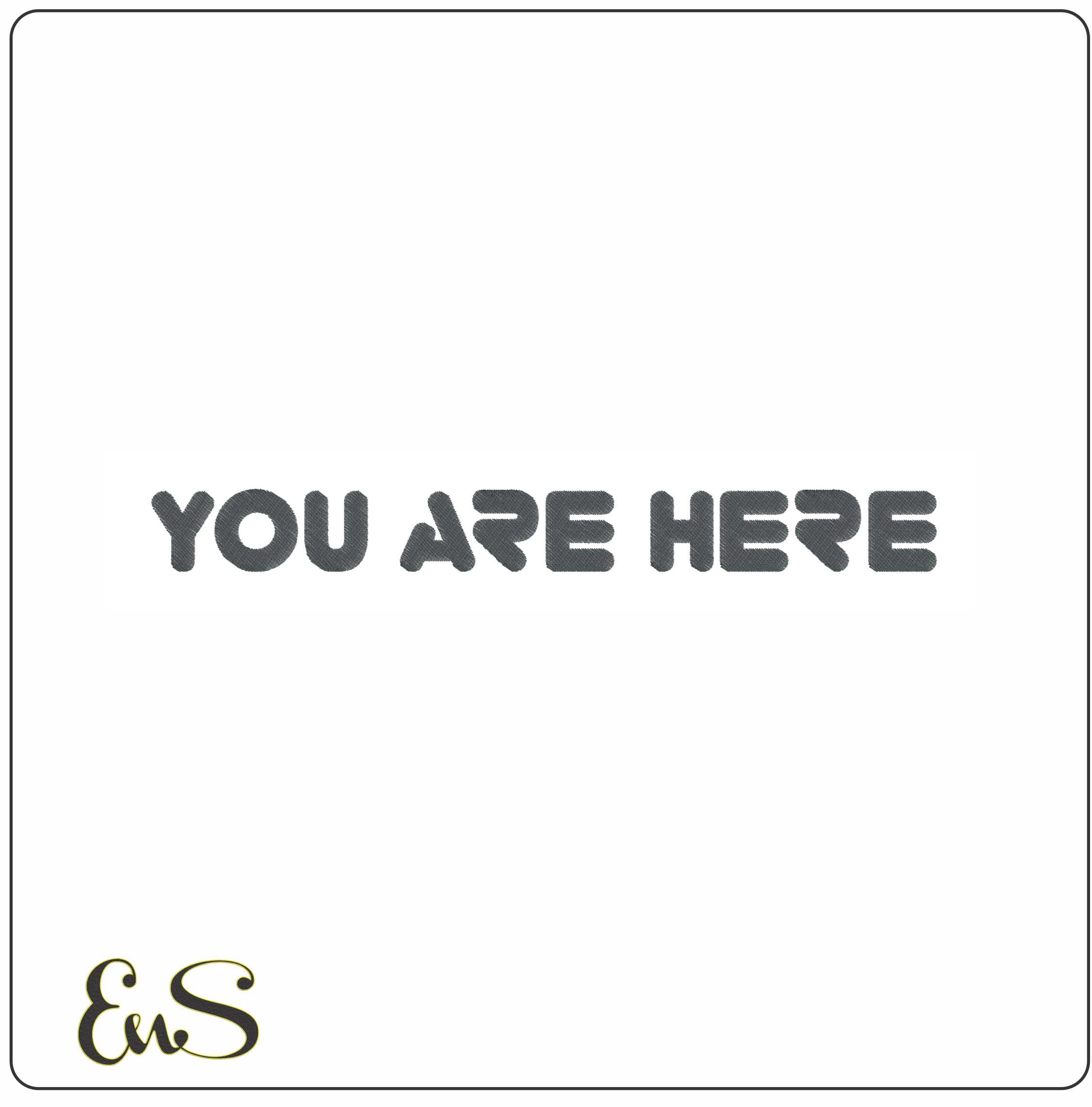 You Are Here
