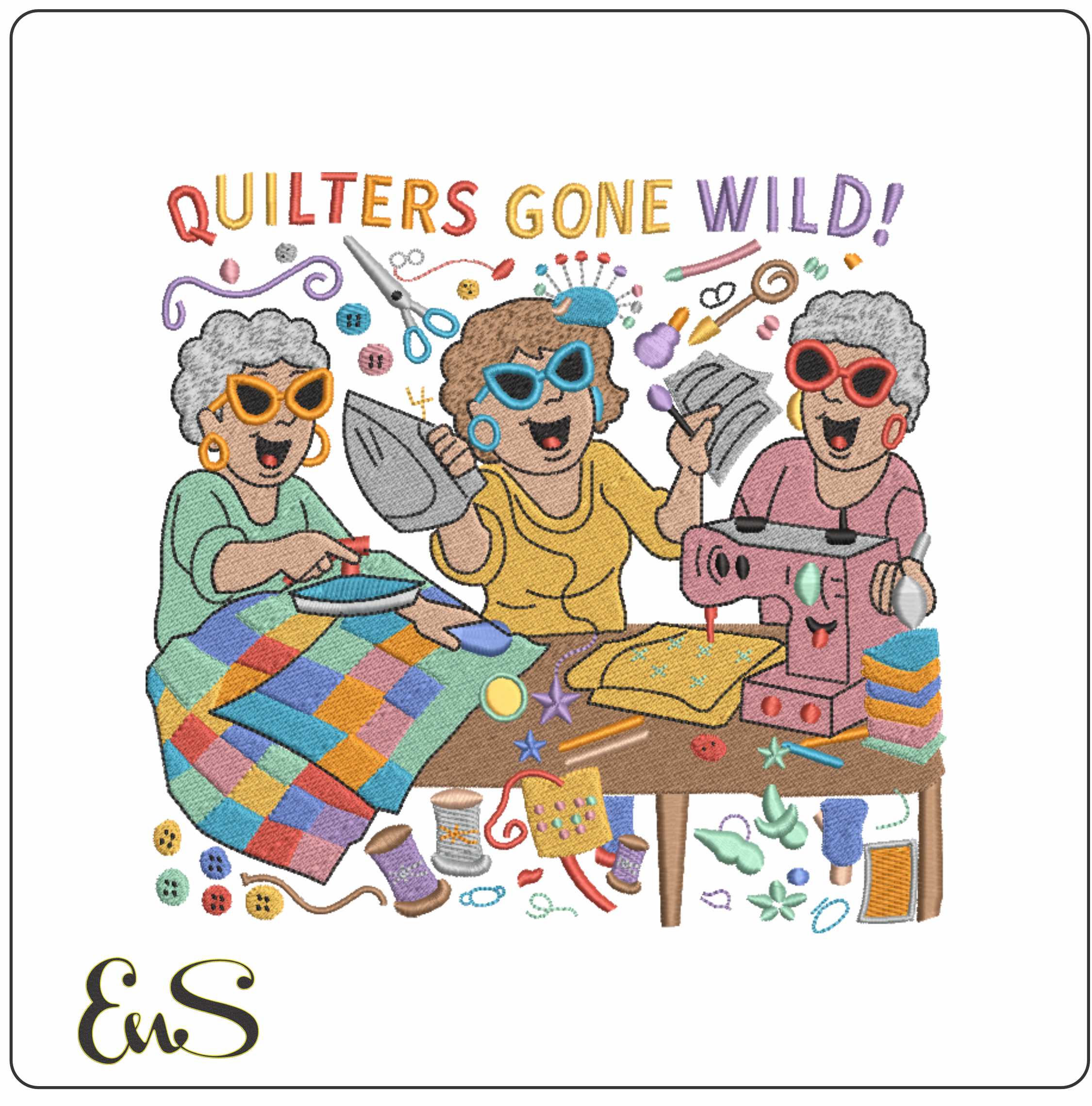 Quilters Gone Wild