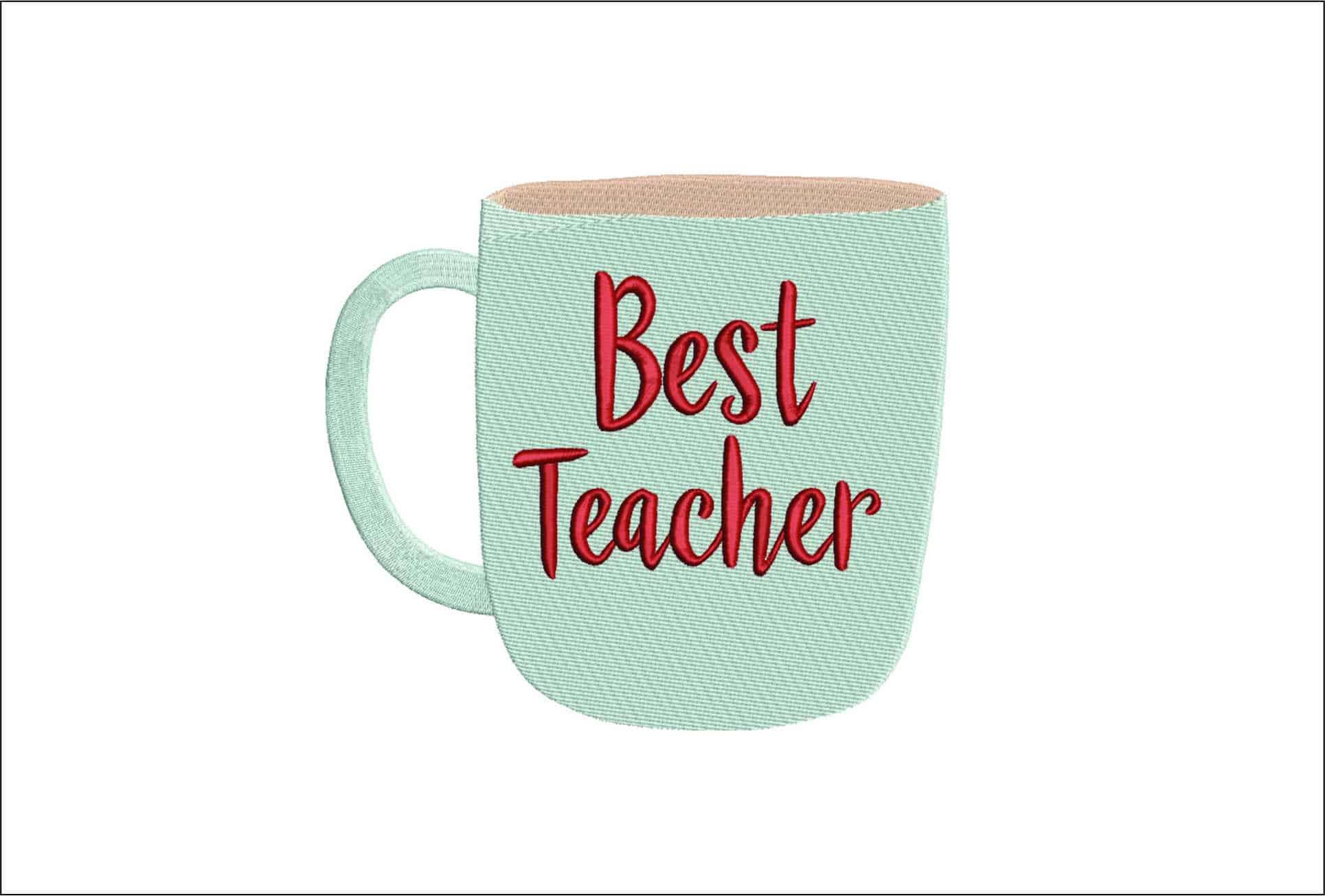 Best Teacher Mug- Elegant embroidery design file - instant download