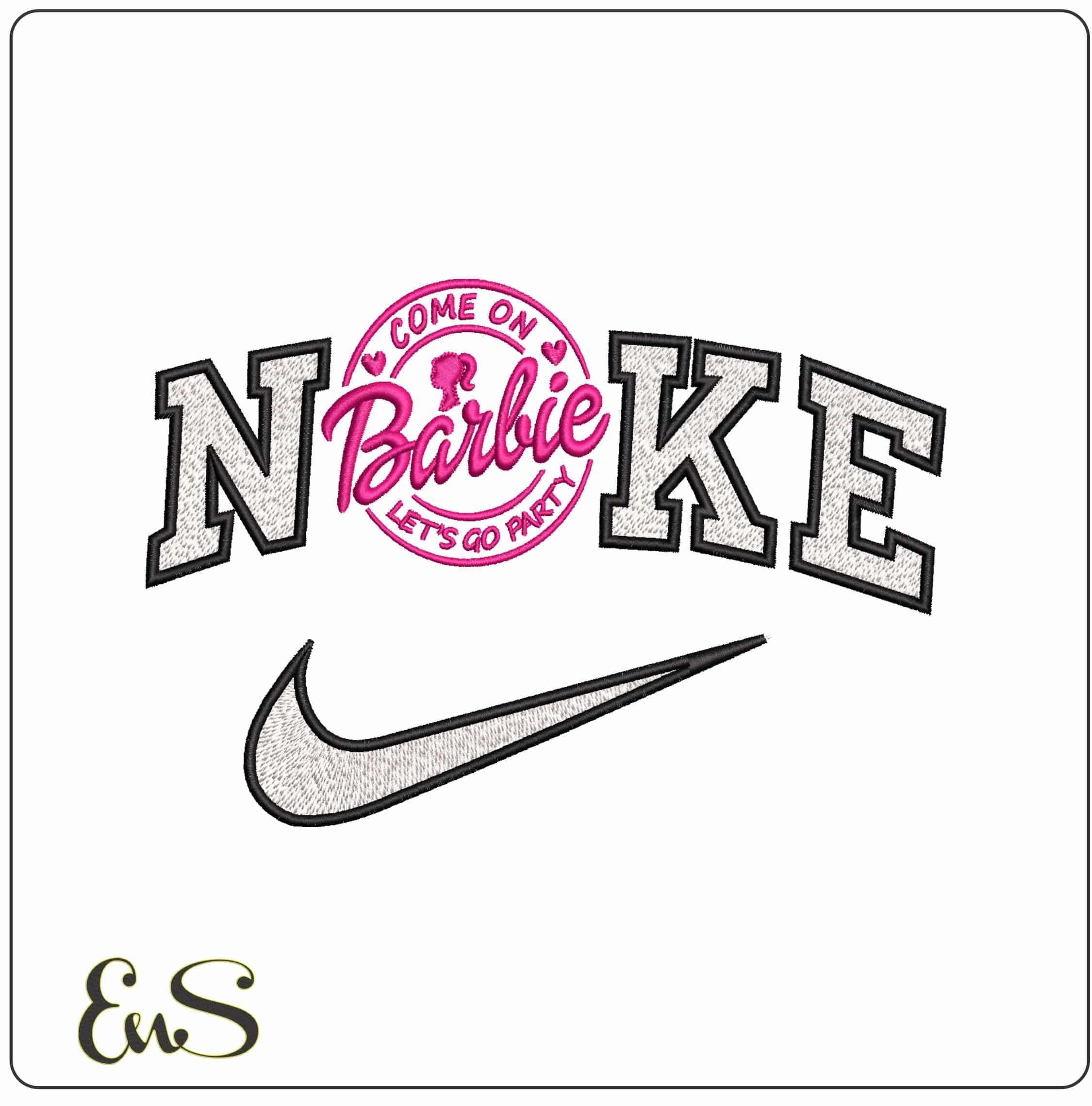Nike Come on Barbie Lets go Party- Elegant embroidery design file - instant download