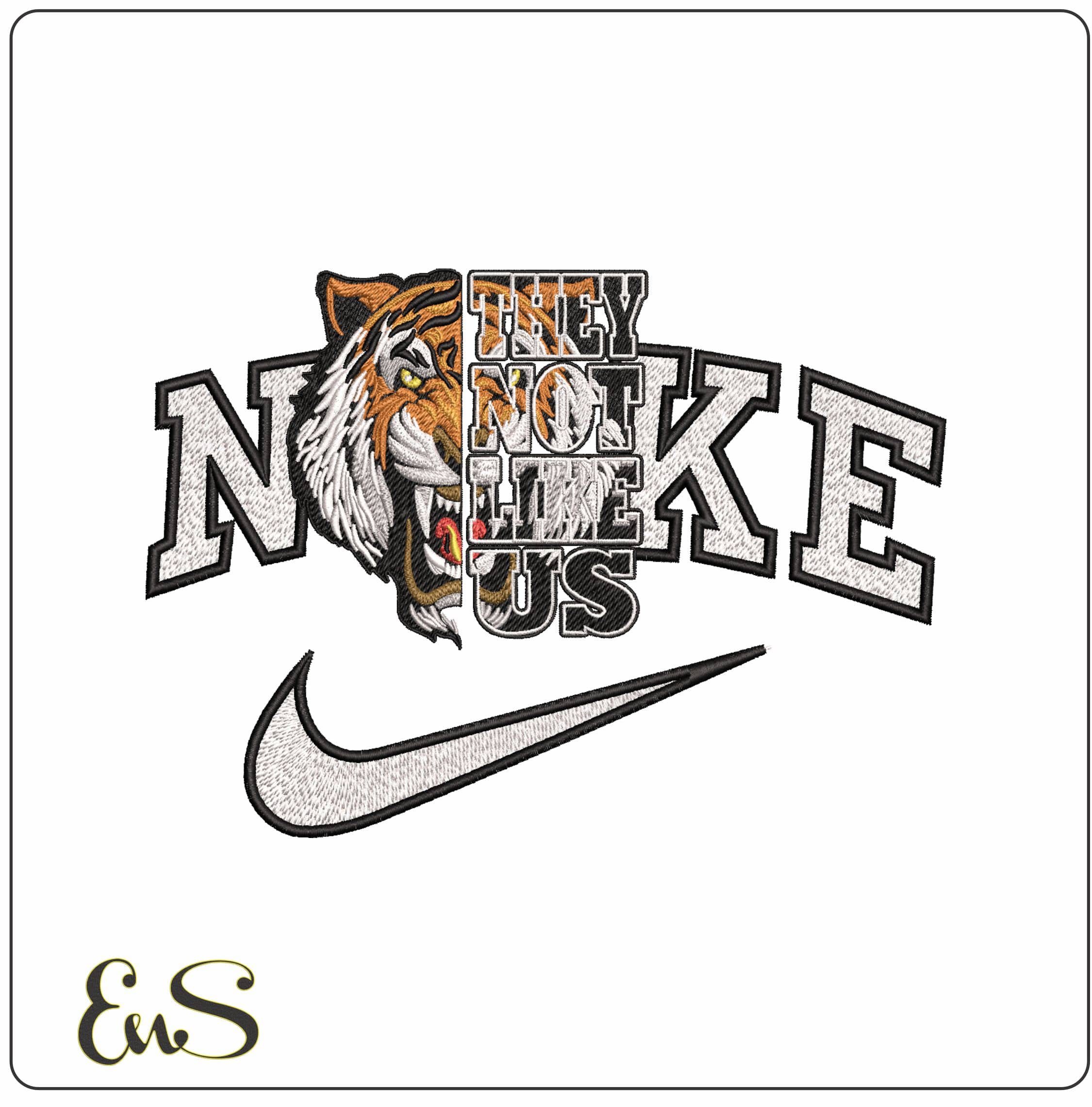 Nike They Not Like Us Tiger- Elegant embroidery design file - instant download