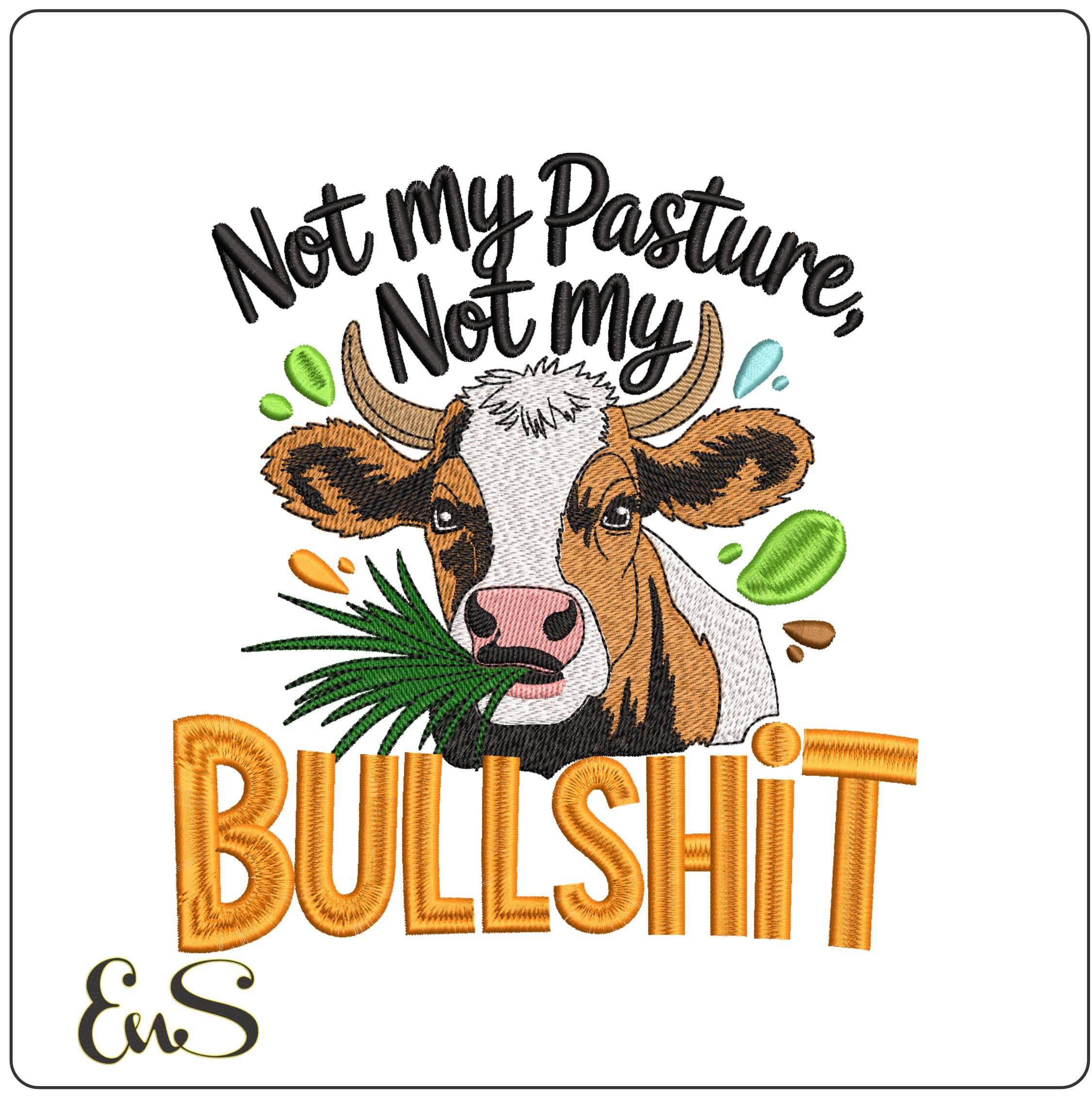 Not My Bullshit- Elegant embroidery design file - instant download